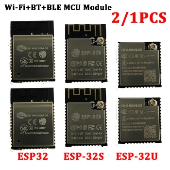 2/1 개 ESP32-WROOM-32ESP32WROOM ESP-32 의 무선 모듈이 이중 중핵 CPU MCU 보드 와이파이-BT-BLE 모듈 ESP32-WROOM-32U ESP-32S ESP32
